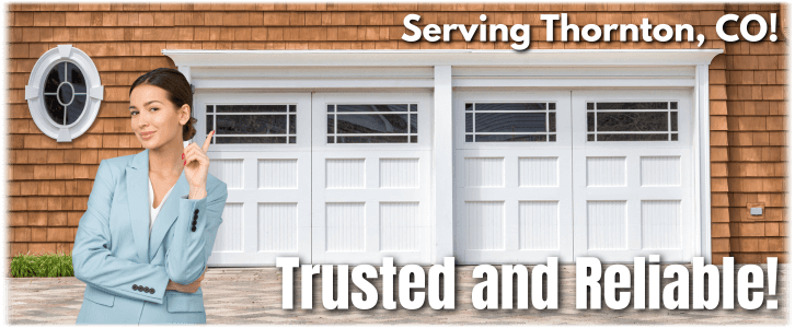 Garage Door Repair Thornton CO